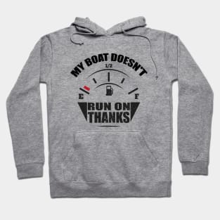 Funny My Boat Doesn't Run on Thanks Funny Boating Vintage Hoodie